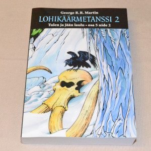 George R. R. Martin Lohikäärmetanssi 2 Tulen ja jään laulu osa 5 nide 2